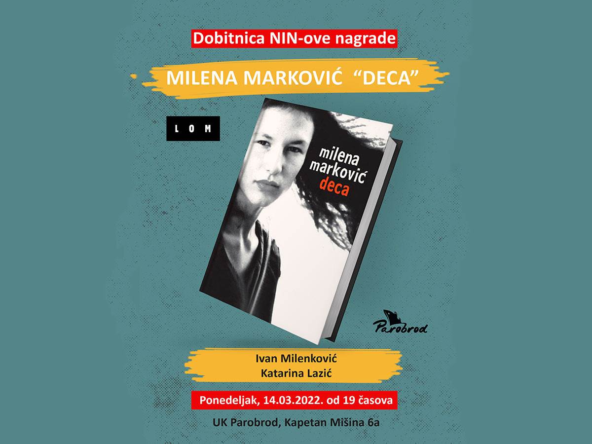  Dobitnica NIN-ove nagrade, Milena Marković u Parobrodu   