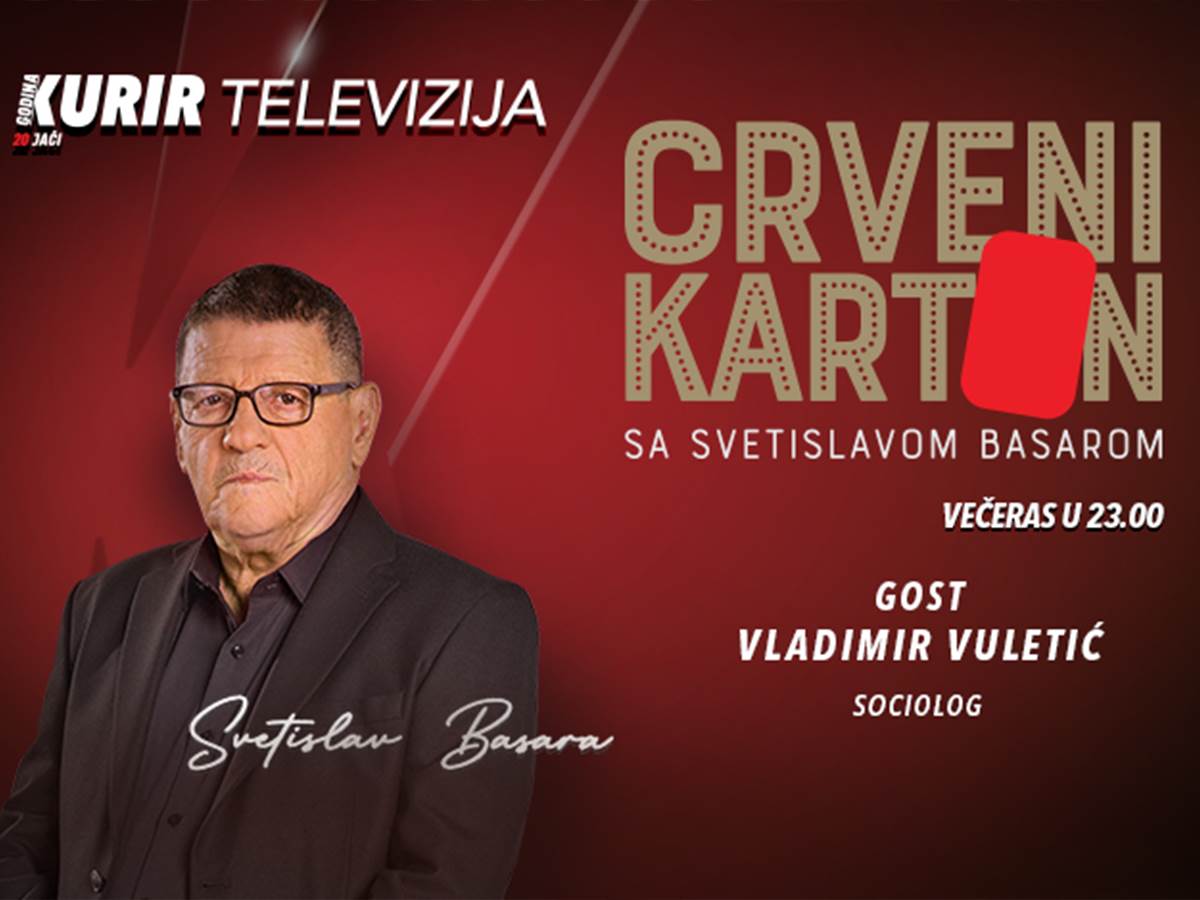  VLADIMIR VULETIĆ GOST CRVENOG KARTONA: O mnogim aktuelnim društvenim i političkim temama sa Basarom na Kurir televiziji  