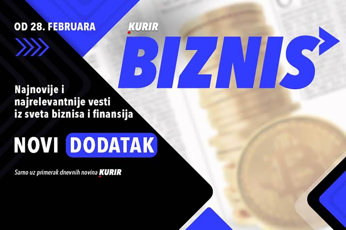  NAJNOVIJE VESTI IZ SVETA BIZNISA! Od 28.februara najčitaniji biznis portal u Srbiji dobija svoje štampano izdanje KURIR  