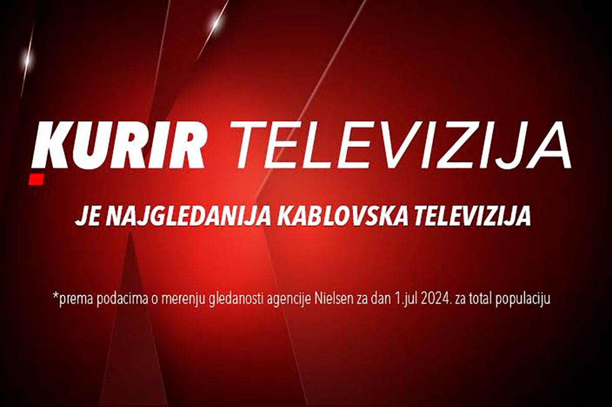  KURIR TELEVIZIJA – NAJGLEDANIJA KABLOVSKA TELEVIZIJA U SRBIJI! GLEDANIJA I OD DVE TELEVIZIJE  