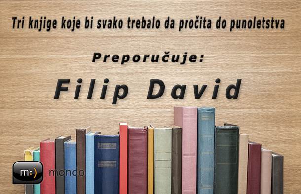  Filip David preporučuje šta čitati do 18. godine 