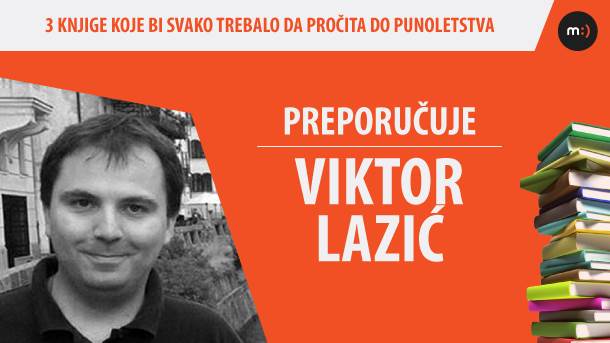  Viktor Lazić - preporuka knjiga za čitanje do 18. godine 