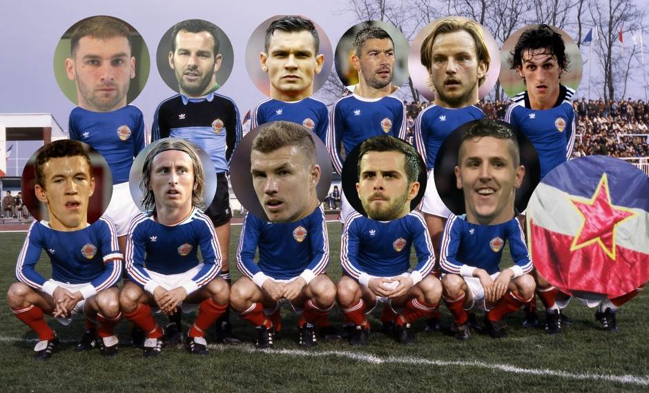  Kako bi izgledao tim Jugoslavije sada 