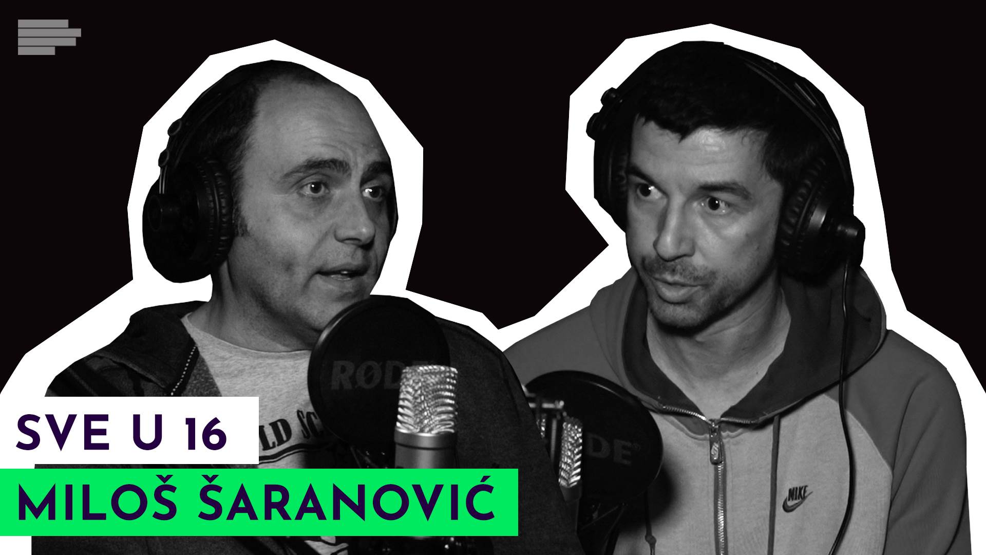  MONDO podcast Sve u 16 sa Milošem Šaranovićem 