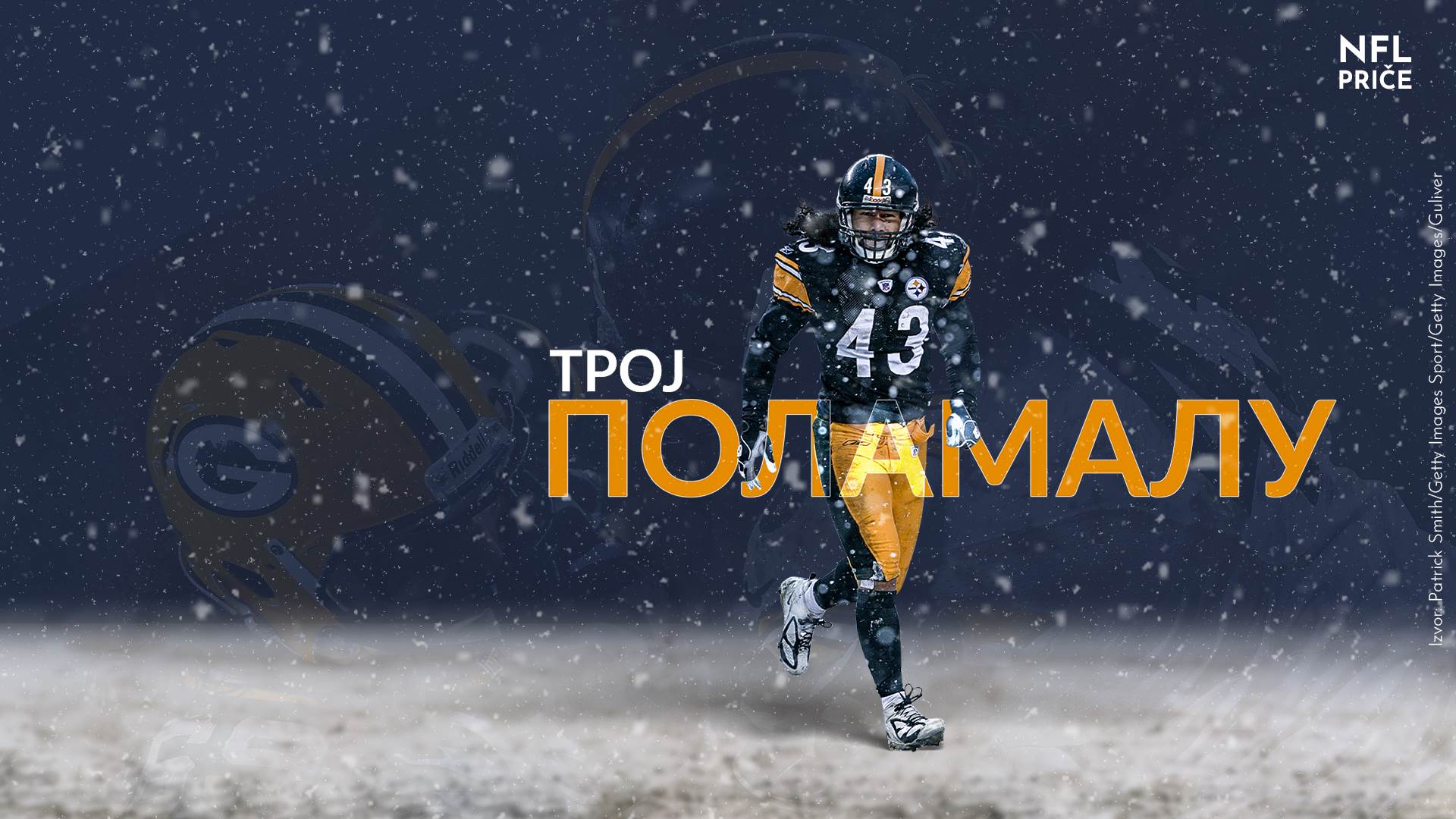 MONDO NFL Kolumna Troj Polamalu 