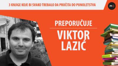  Viktor Lazić - preporuka knjiga za čitanje do 18. godine 